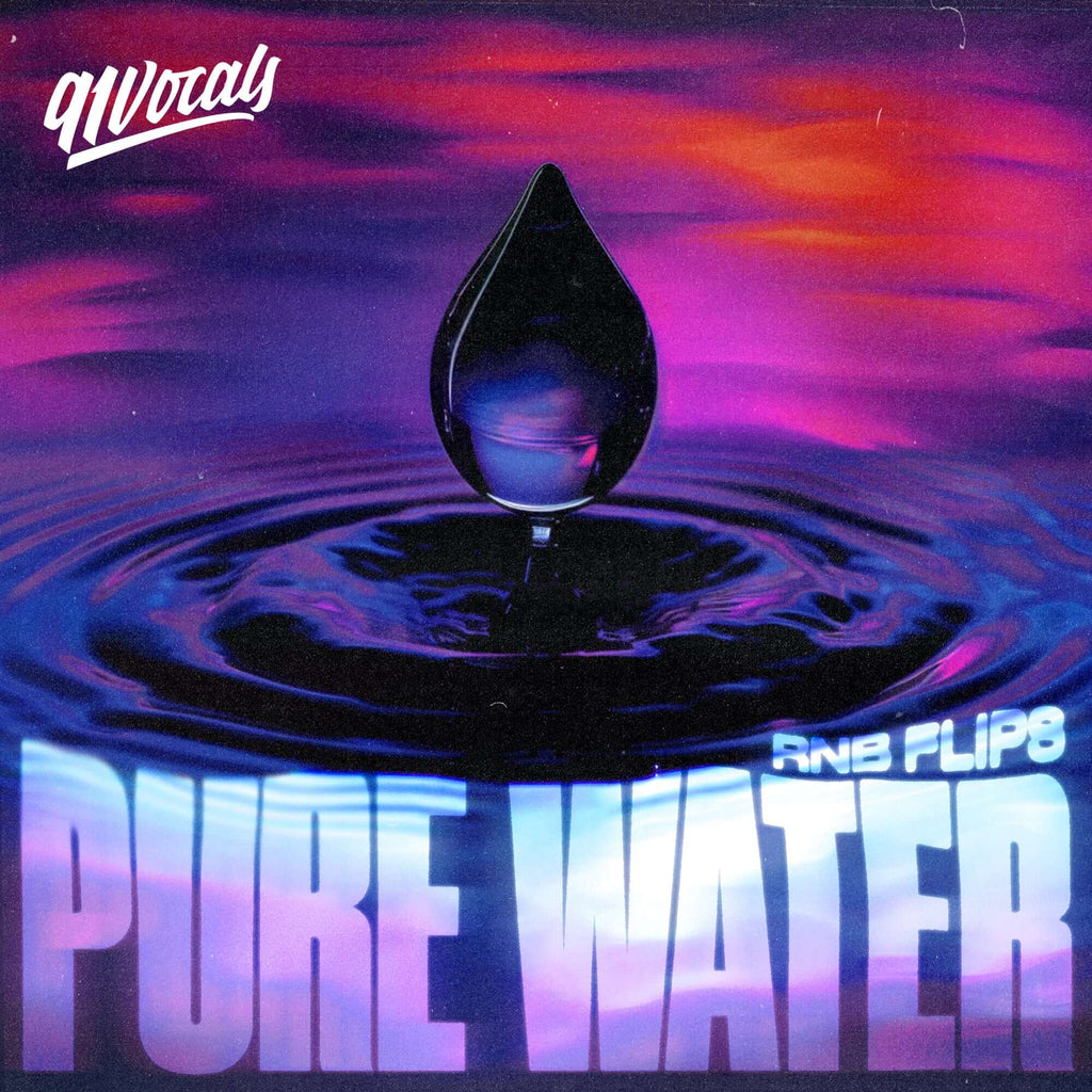Pure Water - RnB Flips