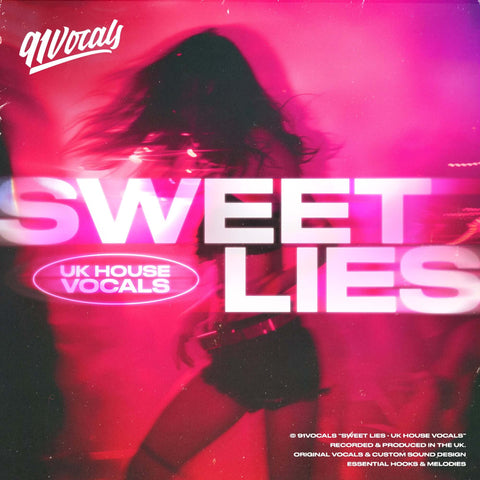Sweet Lies - UK House Vocals