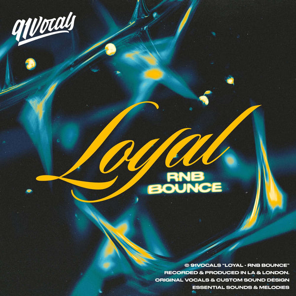 Loyal - RnB Bounce | Royalty-Free Sample Pack