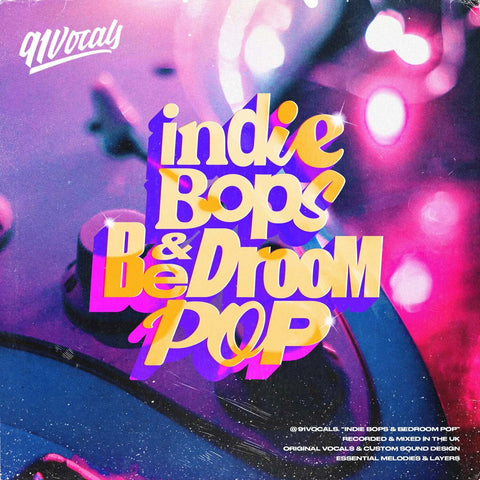 91Vocals Indie Bops & Bedroom Pop Royalty Free Sample Pack