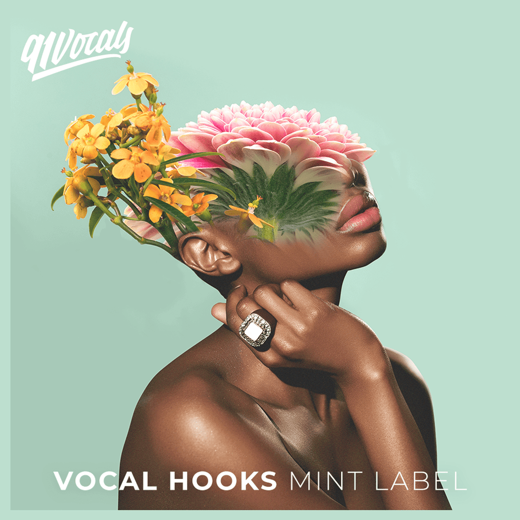 91Vocals Vocal Hooks: Mint Label Royalty Free Sample Pack